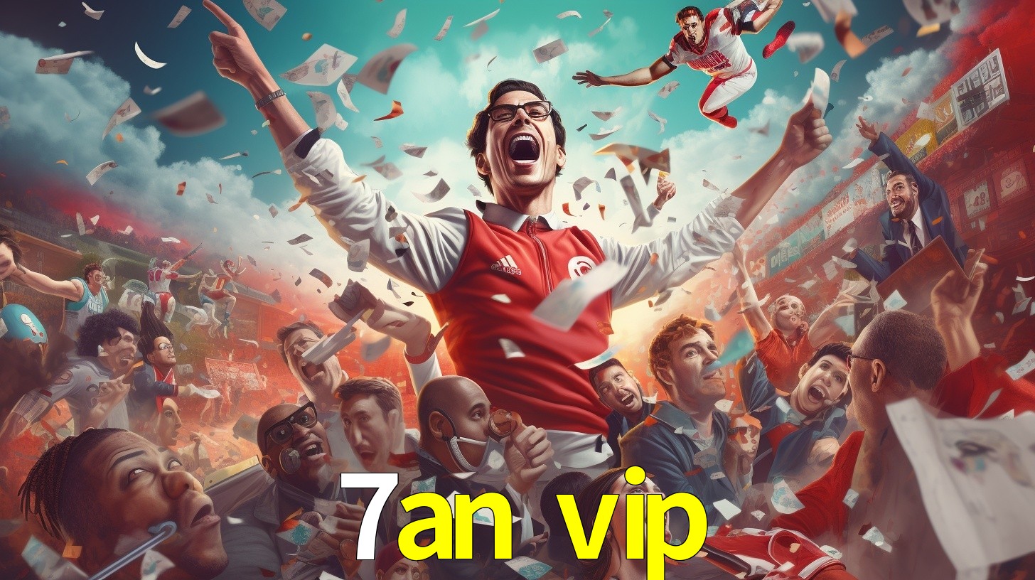7an vip