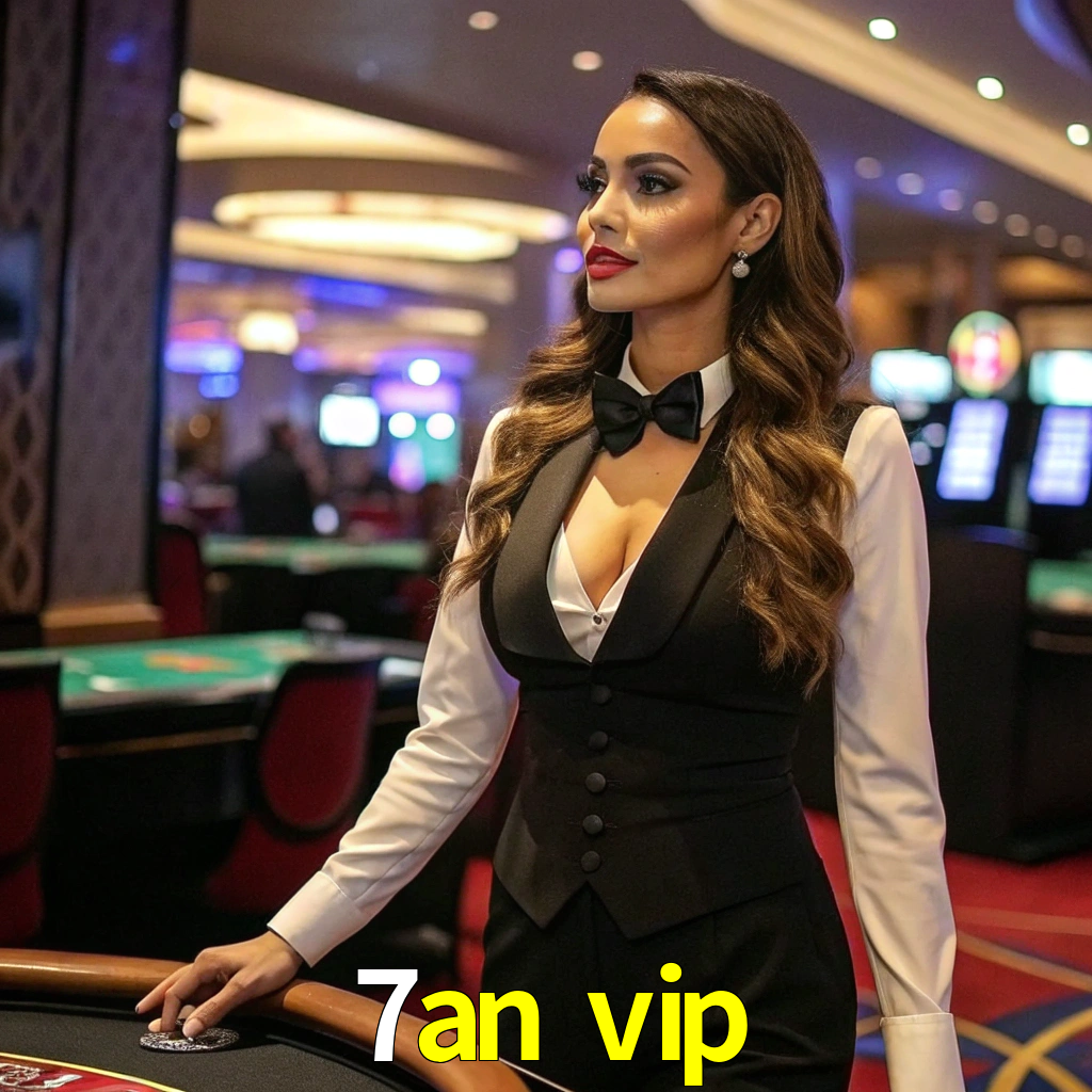 7an vip