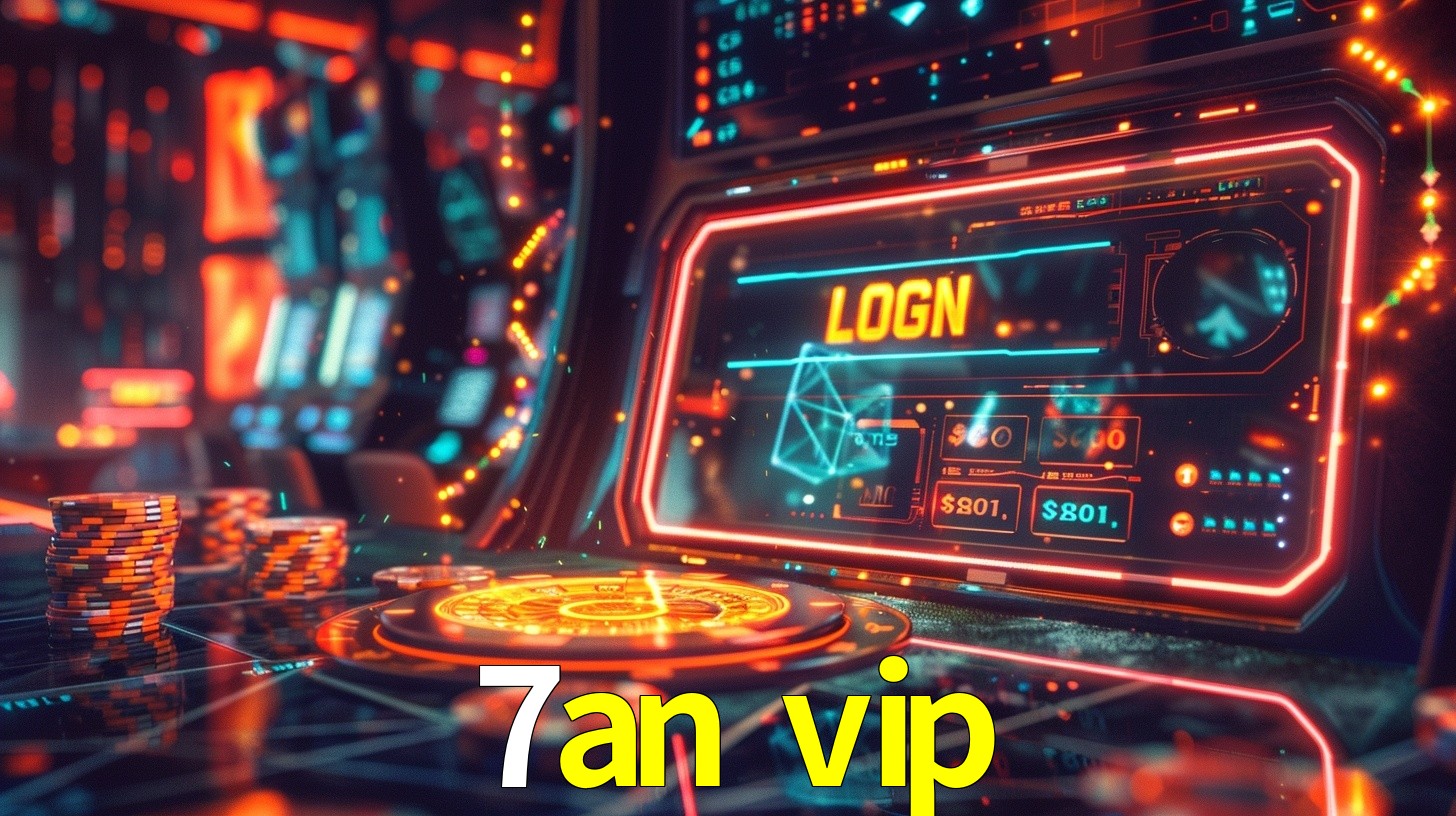 7an vip