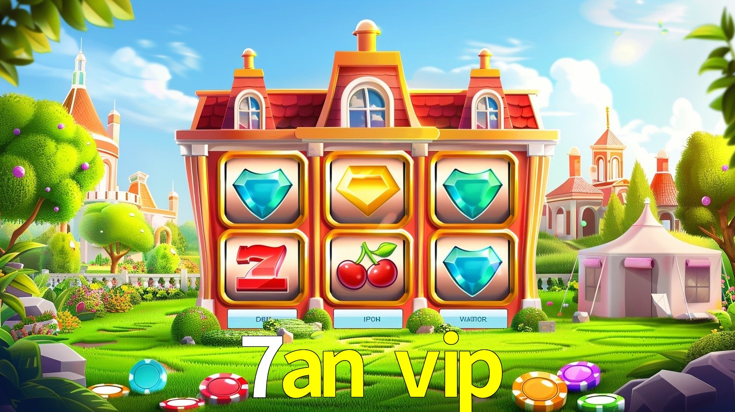 7an vip